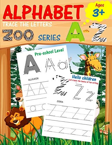 Alphabet Trace the Letters Preschool Writing Workbook with Sight Words for Pre K, Kindergarten and Kids Ages 3-5. ABC Print Handwriting Book