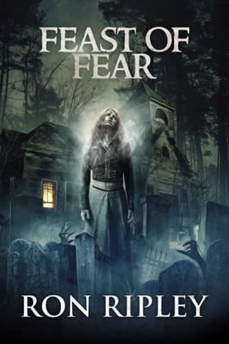 Feast of Fear Supernatural Horror with Scary Ghosts & Haunted Houses
