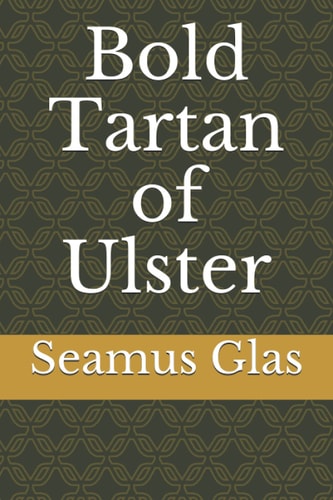 Bold Tartan of Ulster
