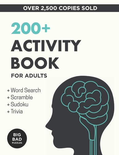 200+ Activity Book for Adults Puzzles, Word Games and Trivia to Develop a Healthy Mind