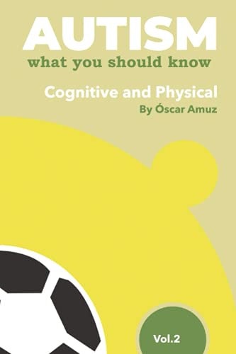 Autism Soccer : Cognitive & Physical
