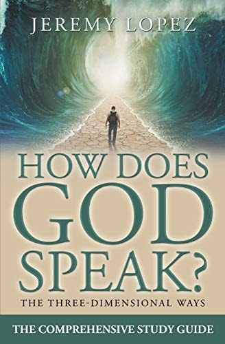 How Does God Speak? The Comprehensive Study Guide