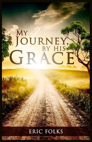 My Journey, By His Grace