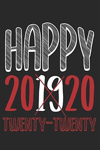 Happy 2020 Notebook, 6x9 Inches (A5), Dot Grid, 120 Pages