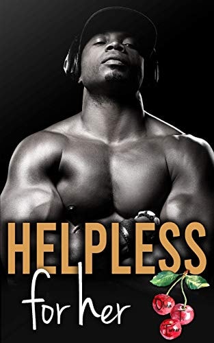 Helpless For Her