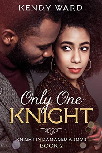 Only One Knight Knight in Damaged Armor Book 2