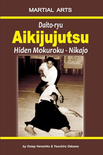 Daito-Ryu Aikijujutsu Hiden Mokuroku - Nikajo
