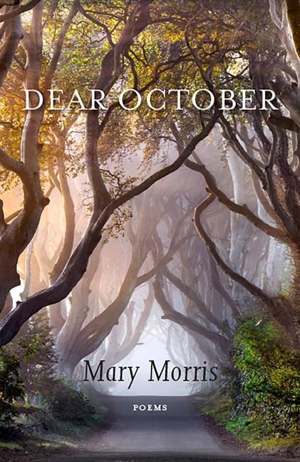 Dear October: Poems Volume 25