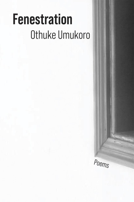 Fenestration: Poems