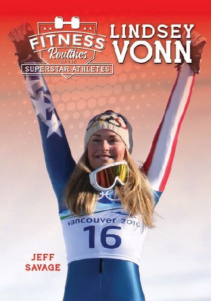 Fitness Routines of Lindsey Vonn