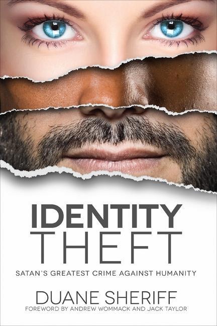 Identity Theft: Satans Greatest Crime Against Humanity