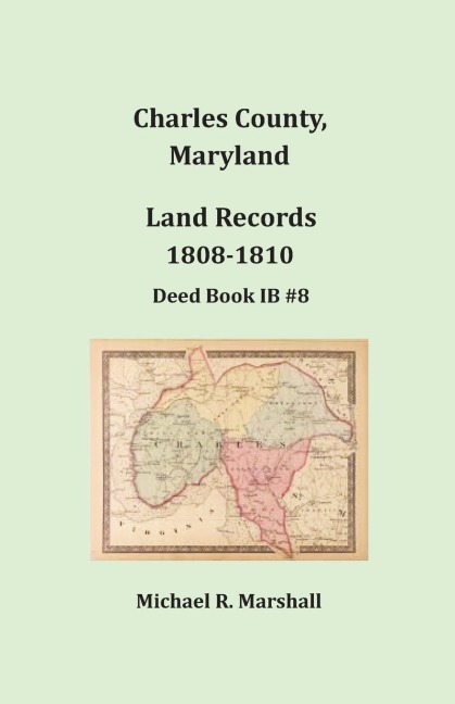 Charles County, Maryland Land Records, 1808-1810
