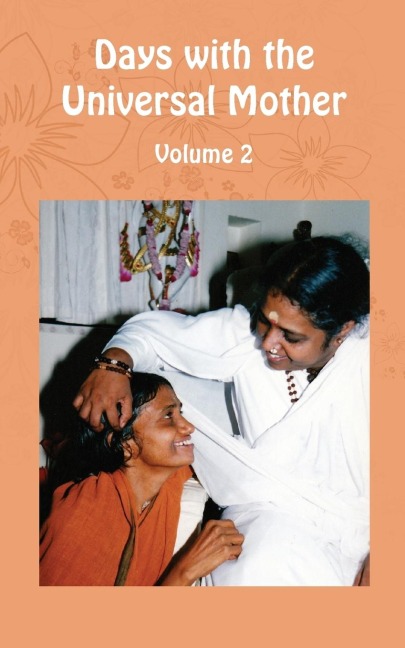 Days with the Universal Mother Volume 2