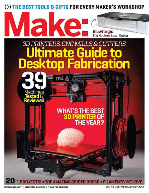 Make: Volume 48 Desktop Fabrication: Fab Factory