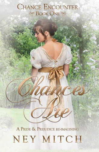 Chances Are A Pride & Prejudice Reimagining