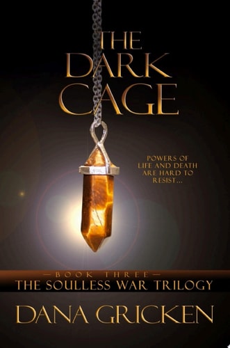 The Dark Cage A Young Adult Urban Fantasy Novel