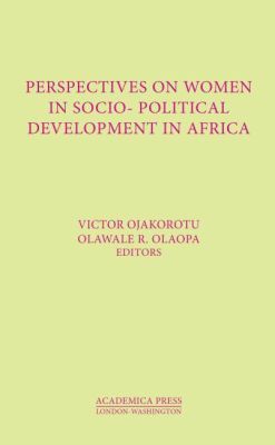 Women's Perspectives on Social and Political Development in Africa