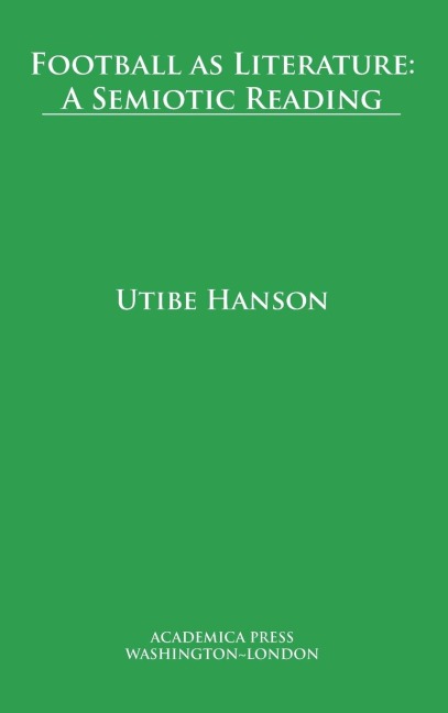 Football as literature: a semiotic reading
