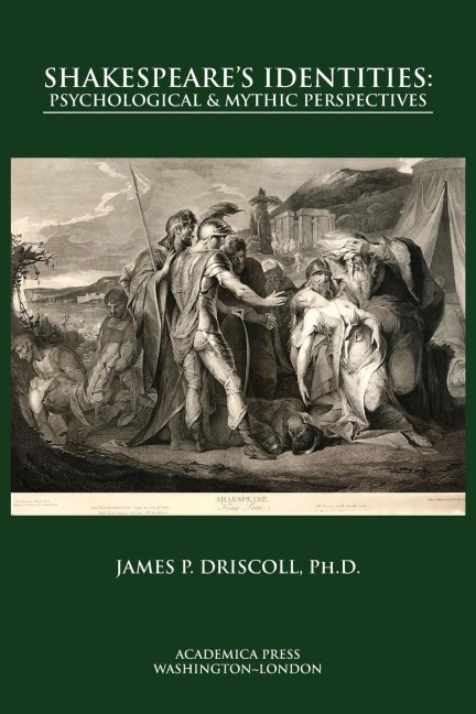 Shakespeare's Identities: Psychological, Mythic, and Existentialist Perspectives