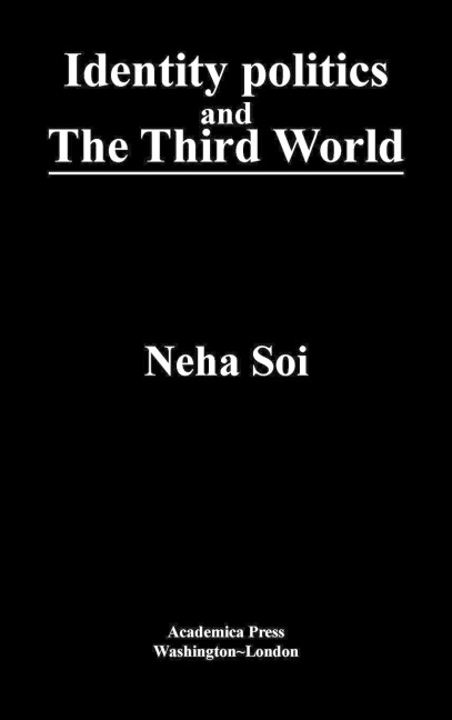 Identity politics and the Third World
