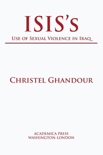 ISISs use of sexual violence in Iraq