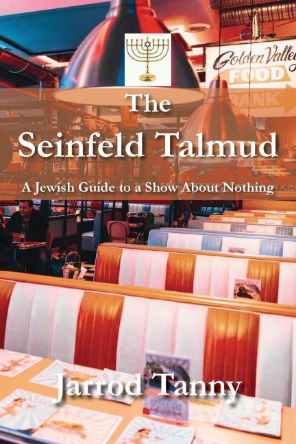 The Seinfeld Talmud: A Jewish Guide to a Show About Nothing