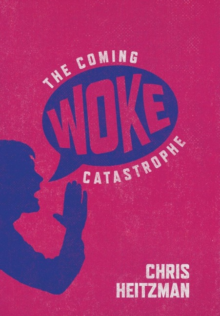 The Coming Woke Catastrophe: A Critical Examination of Woke Culture