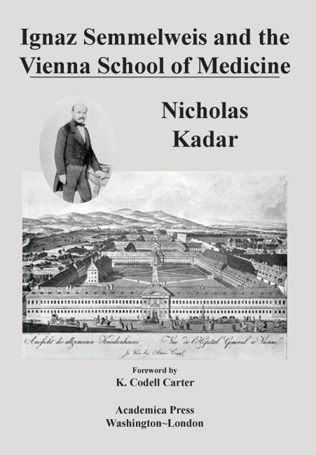 Ignaz Semmelweis and the Vienna School of Medicine