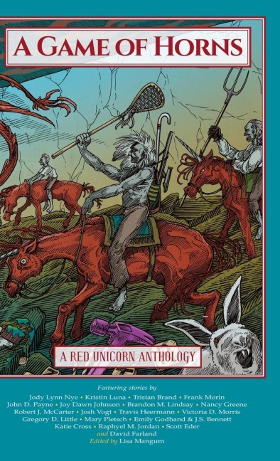 A Game of Horns: A Red Unicorn Anthology