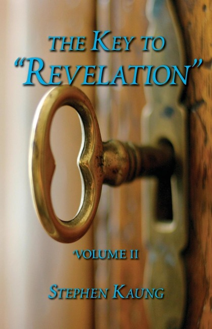 The Key to revelation Volume 2