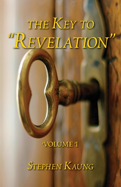 The Key to revelation Volume 1