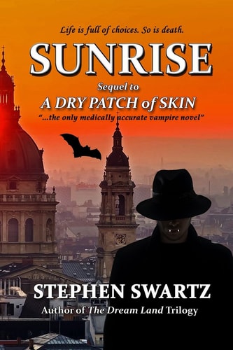 Sunrise Sequel to A Dry Patch of Skin