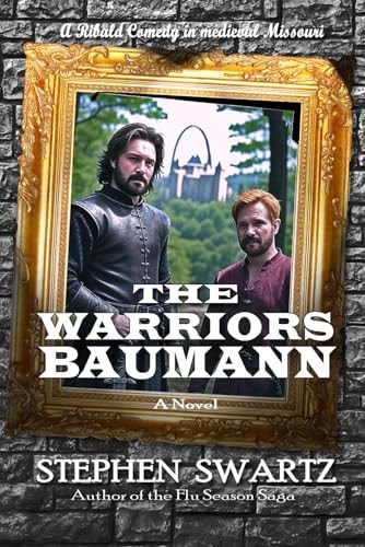 The Warriors Baumann A Flu Season Saga Novel