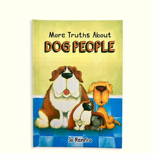 More Truths about Dog People