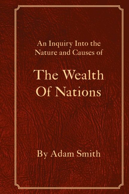 The Wealth Of Nations