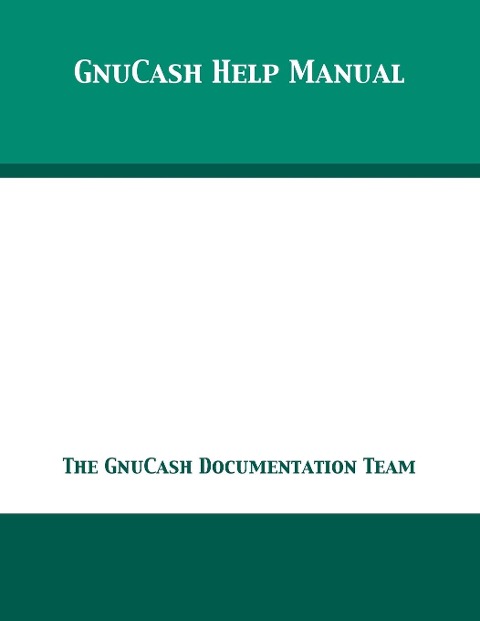 GnuCash 2.7 Help Manual