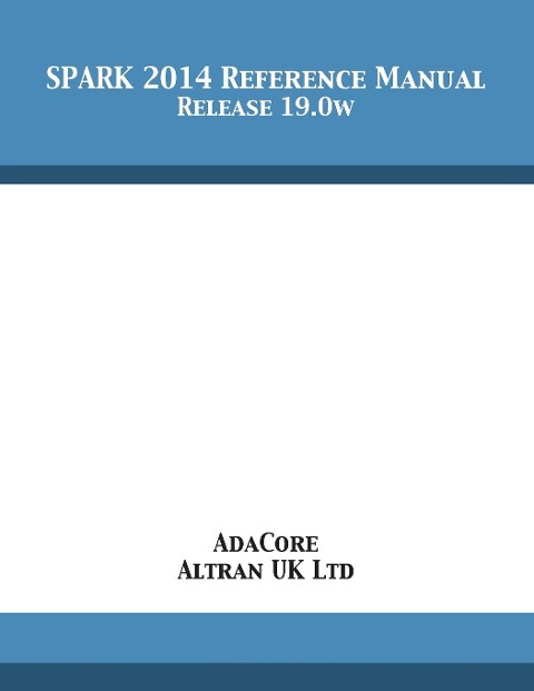 SPARK 2014 Reference Manual: Release 19.0w