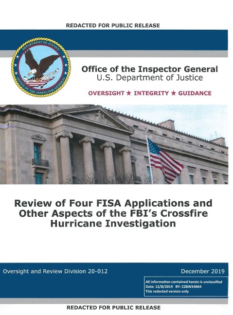 Office of the Inspector General Report: Review of Four FISA Applications and Other Aspects of the FBIs Crossfire Hurricane Investigation