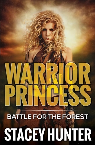 Warrior Princess Battle For The Forest