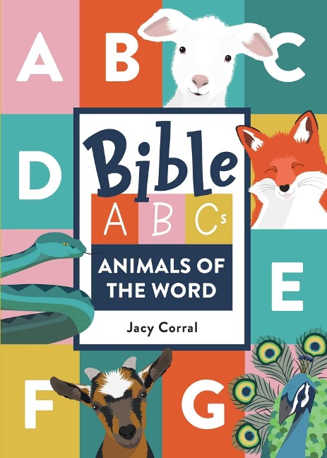 Bible Abcs: Animals of the Word