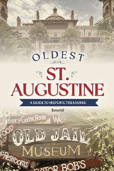 Oldest St. Augustine