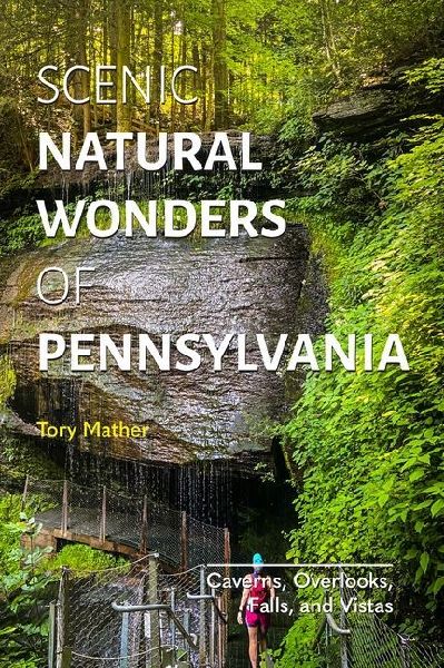 Scenic Natural Wonders of Pennsylvania
