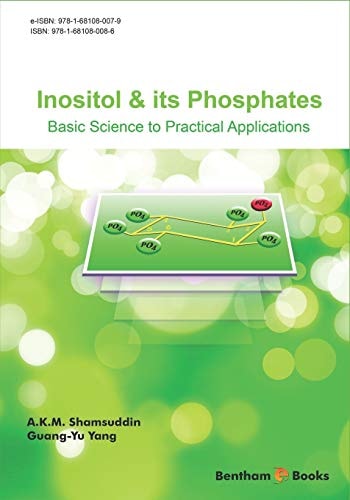 Inositol & Its Phosphates Basic Science to Practical Applications