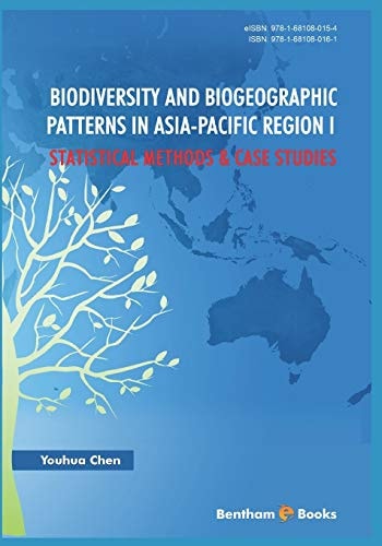 Biodiversity and Biogeographic Patterns in Asia-Pacific Region I Statistical Methods and Case Studies