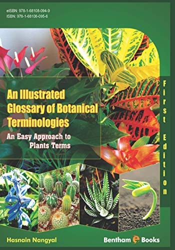 An Illustrated Glossary of Botanical Terminologies An Easy Approach to Plant Terms