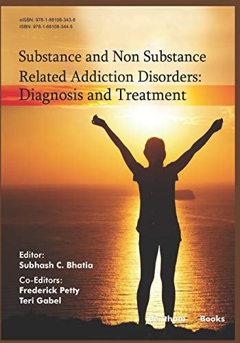 Substance and Non Substance Related Addiction Disorders Diagnosis and Treatment