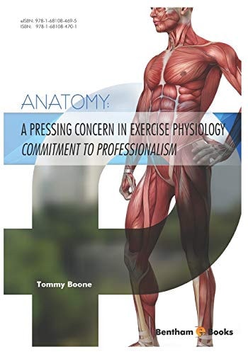 A Pressing Concern in Exercise Physiology Commitment to Professionalism Anatomy