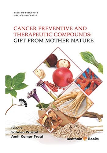 Cancer Preventive and Therapeutic Compounds Gift from Mother Nature