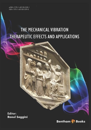 The Mechanical Vibration Therapeutic Effects and Applications