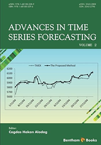 Advances in Time Series Forecasting Volume 2